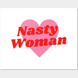 Nasty Woman Posters and Art